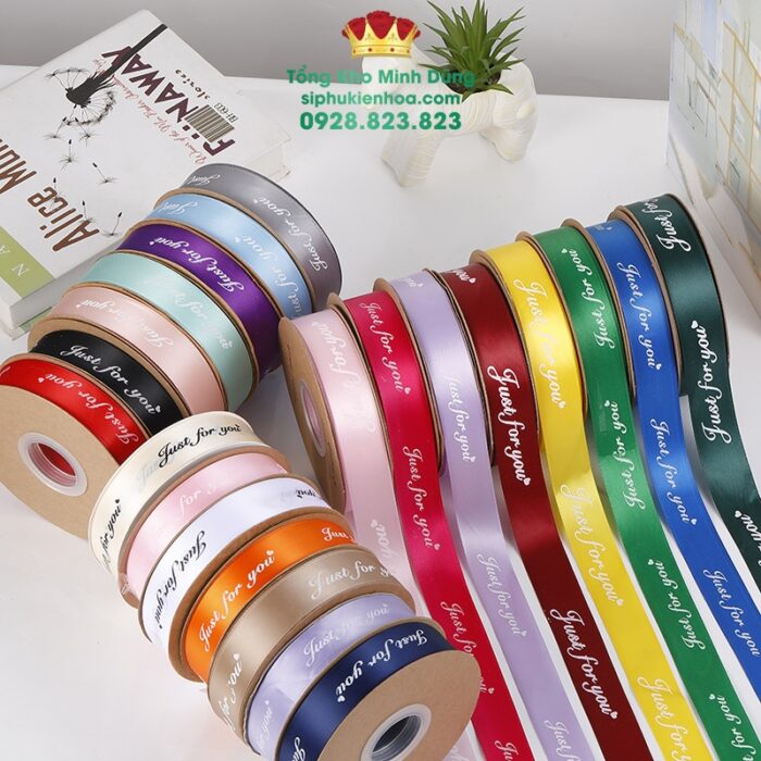 Ruy Băng Lụa Chữ 2,5Cm Just For You Cao Cấp