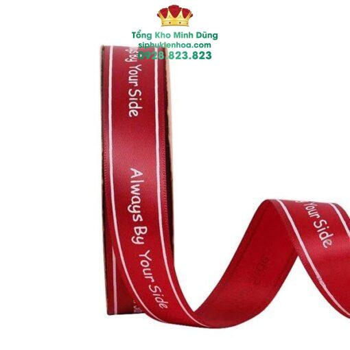 Ruy Băng Lụa Chữ Always By Your Side Cao Cấp - Ảnh 2