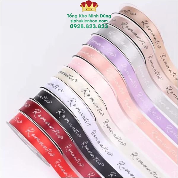 Ruy Băng Lụa Chữ Romantic Cao Cấp - Sỉ Phụ Kiện Hoa Ruy Băng Lụa Chữ Romantic Cao Cấp